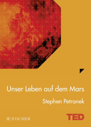 Buchcover von Unser Leben auf dem Mars: TED Books (gebundene Ausgabe)