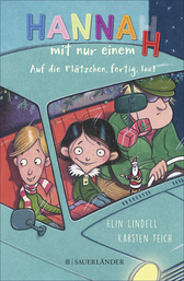 Buchcover von Hanna(h) mit nur einem H. Auf die Plätzchen fertig los von Birgitta Kicherer