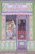 Buchcover von Die Glücksbäckerei – Die magische Verschwörung: Band 3 von Kathryn Littlewood