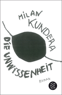 Buchcover von Die Unwissenheit: Roman von Milan Kundera