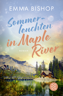 Buchcover von Sommerleuchten in Maple River: Roman von Emma Bishop