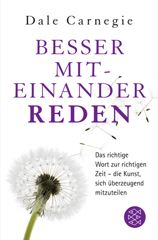 Buchcover von Besser miteinander reden: Das richtige Wort zur richtigen Zeit - die Kunst, sich überzeugend mitzuteilen