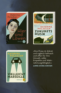 Zusatzmaterial U3 978 3 596 70939 7 von Zukunftsmusik: Roman von Katerina Poladjan