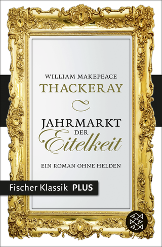 Buchcover von Jahrmarkt der Eitelkeit: Ein Roman ohne Helden