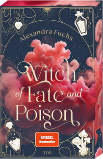 Buchcover von Witch of Fate and Poison von Alexandra Fuchs