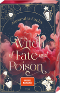 Buchcover von Witch of Fate and Poison von Alexandra Fuchs