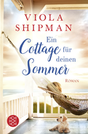 Buchcover von Ein Cottage für deinen Sommer: Roman von Viola Shipman