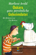 Buchcover von Oskars ganz persönliche Geheimdatei von Marliese Arold