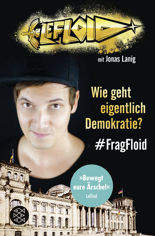 Buchcover von LeFloid: Wie geht eigentlich Demokratie? #FragFloid