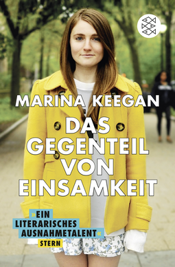 Buchcover von Das Gegenteil von Einsamkeit von Marina Keegan