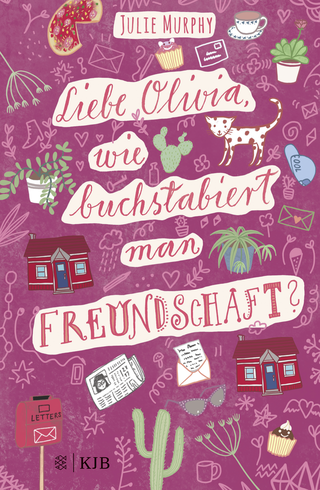 Buchcover von Liebe Olivia, wie buchstabiert man Freundschaft?