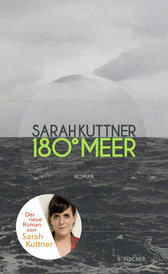 Buchcover von 180 Grad Meer: Roman von Sarah Kuttner