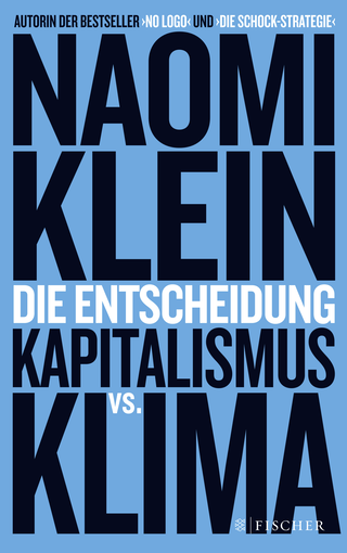 Buchcover von Die Entscheidung: Kapitalismus vs. Klima