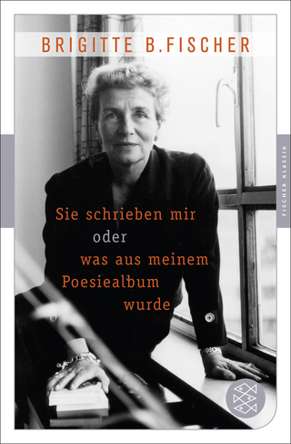 Buchcover von Sie schrieben mir oder was aus meinem Poesiealbum wurde
