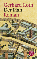 Buchcover von Der Plan: Roman von Gerhard Roth