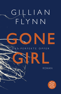 Buchcover von Gone Girl - Das perfekte Opfer: Roman von Gillian Flynn