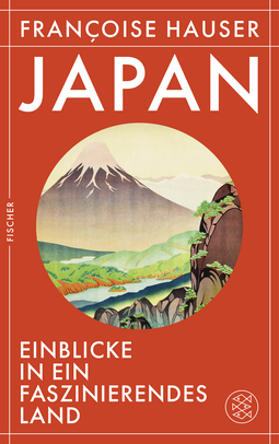 Buchcover von Japan: Einblicke in ein faszinierendes Land von Françoise Hauser