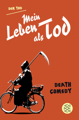 Buchcover von Mein Leben als Tod: Death Comedy von Der Tod
