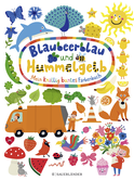 Buchcover von Blaubeerblau und Hummelgelb Mein knallig buntes Farbenbuch