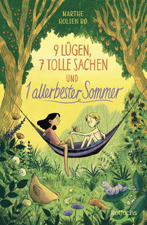 Buchcover von 9 Lügen, 7 tolle Sachen und 1 allerbester Sommer von Marthe Holien Bø