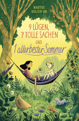 Buchcover von 9 Lügen, 7 tolle Sachen und 1 allerbester Sommer von Marthe Holien Bø
