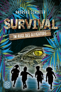 Buchcover von Survival - Im Auge des Alligators von Andreas Schlüter