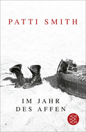 Buchcover von Im Jahr des Affen von Patti Smith