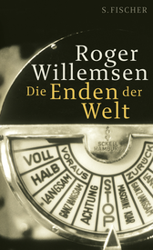 Buchcover von Die Enden der Welt von Roger Willemsen