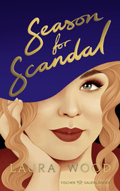 Buchcover von Season for Scandal von Laura Wood