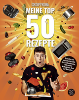 Buchcover von CrispyRobs Meine Top 50 Rezepte von CrispyRob