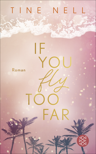 Buchcover von If You Fly Too Far