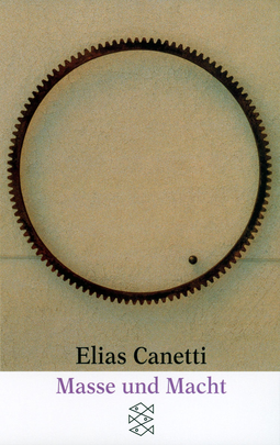 Buchcover von Masse und Macht von Elias Canetti