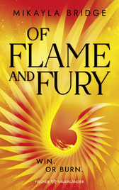 Buchcover von Of Flame and Fury von Mikayla Bridge
