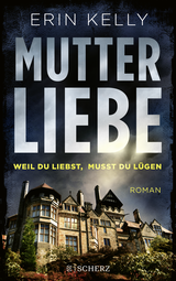 Buchcover von Mutterliebe: Weil du liebst, musst du lügen von Susanne Goga-Klinkenberg