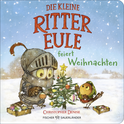 Buchcover von Die kleine Rittereule feiert Weihnachten von Christopher Denise