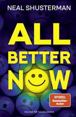 Buchcover von All Better Now von Neal Shusterman