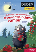 Buchcover von Duden Leseprofi – Schaurige Geschichten vom Meerschweinchenvampir, 2. Klasse von Christine Goppel