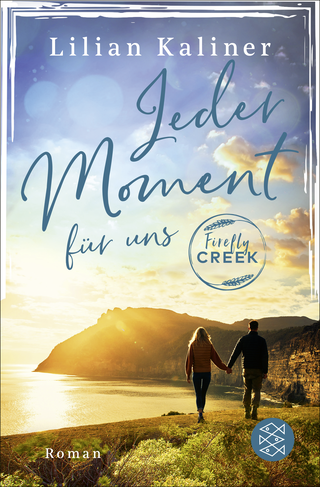Buchcover von Firefly Creek: Jeder Moment für uns