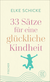 Buchcover von 33 Sätze für eine glückliche Kindheit von Elke Schicke