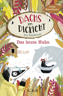 Buchcover von Dachs im Dickicht – Das letzte Huhn: Band 2 von Anna Starobinets