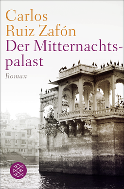 Buchcover von Der Mitternachtspalast: Roman von Carlos Ruiz Zafón