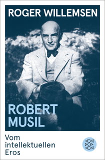 Buchcover von Robert Musil: Vom intellektuellen Eros von Roger Willemsen