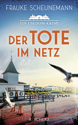 Buchcover von Der Tote im Netz: Ein Usedom-Krimi von Frauke Scheunemann