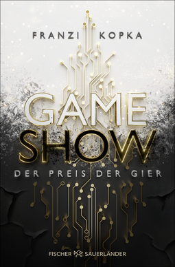 Buchcover von Game Show – The Prize of Greed (Vol. 1) von Franzi Kopka