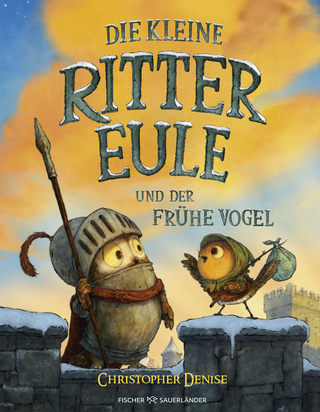 Buchcover von Die kleine Rittereule und der Frühe Vogel