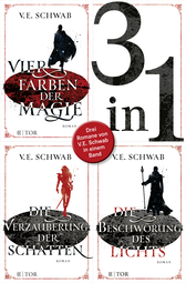 Buchcover von Shades of Magic: Die komplette Trilogie in einem Band, mit Farbschnitt und Bonusmaterial. von V. E. Schwab