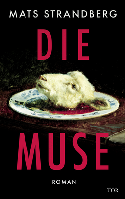 Buchcover von Die Muse von Mats Strandberg