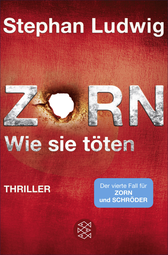 Buchcover von Zorn - Wie sie töten: Thriller von Stephan Ludwig