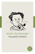 Buchcover von Das große Lesebuch von Kurt Tucholsky
