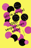 Buchcover von 1000 Serpentinen Angst: Roman von Olivia Wenzel